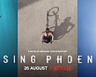BE READY TO BE INSPIRED - 'RISING PHOENIX' - 26 AUGUST ON NETFLIX